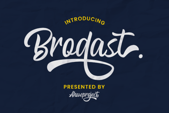 Brodast: The Bold Handwritten Typeface for High-Impact Campaigns