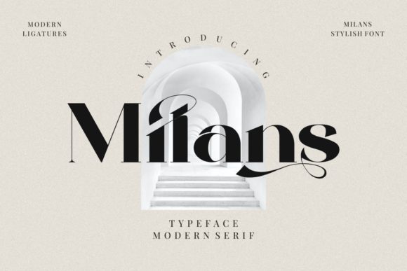 Milans: The Bold Serif Font That Elevates Campaign Visuals