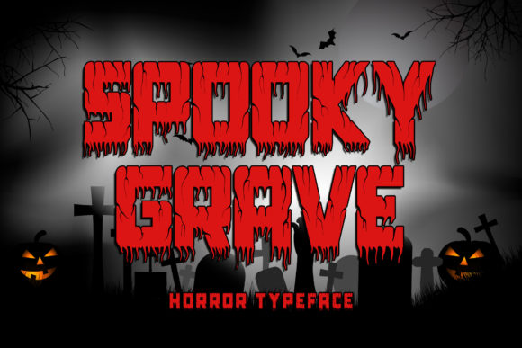 Spooky Grave: The Ultimate Halloween Typeface for Campaign Designers