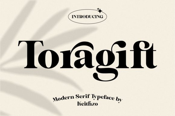 Toragift: A Whimsical Serif Font for Elegant Branding